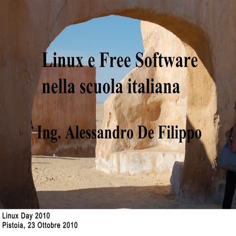 Linux e il mondo della scuola - LinuxDay 2010 (Pistoia)