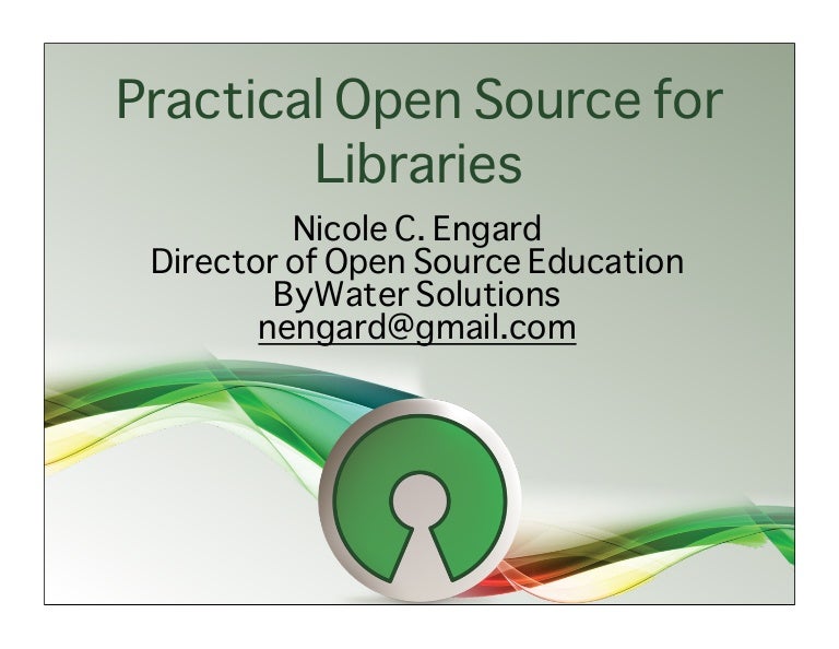 Practical Open Source Software for Libraries (part 1)