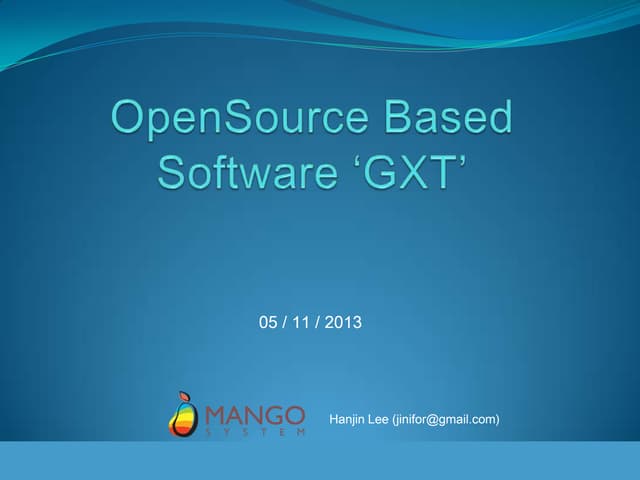Open source based software ‘gxt’ mangosystem