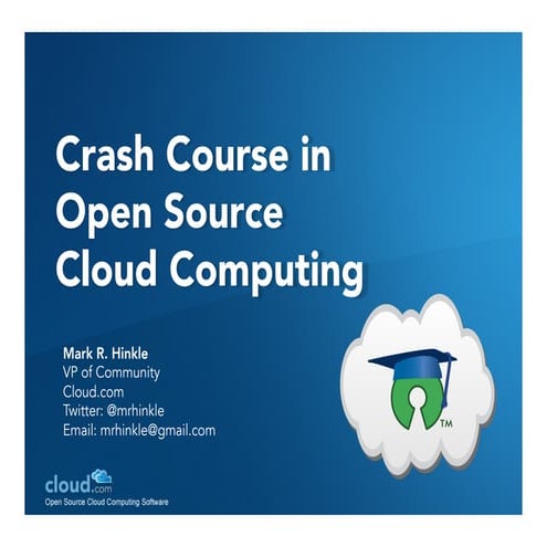 Open Source Tool Chains for Cloud Computing