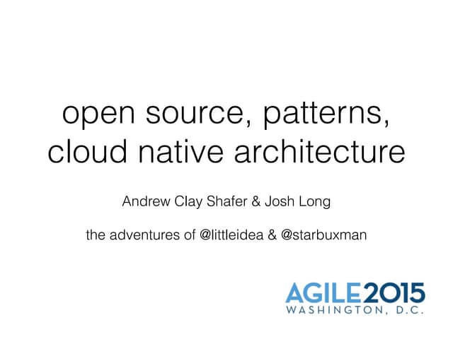 Patterns Of Cloud Native Architecture Ppt Patterns Of Cloud Native Architecture Ppt