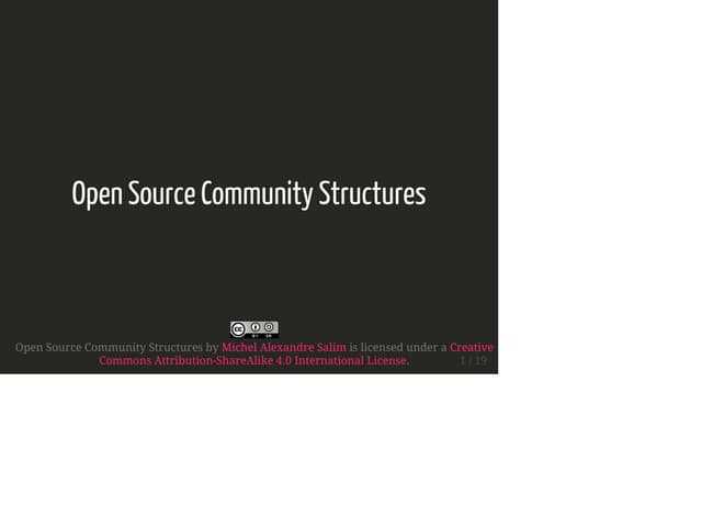 Open Source Community Structures