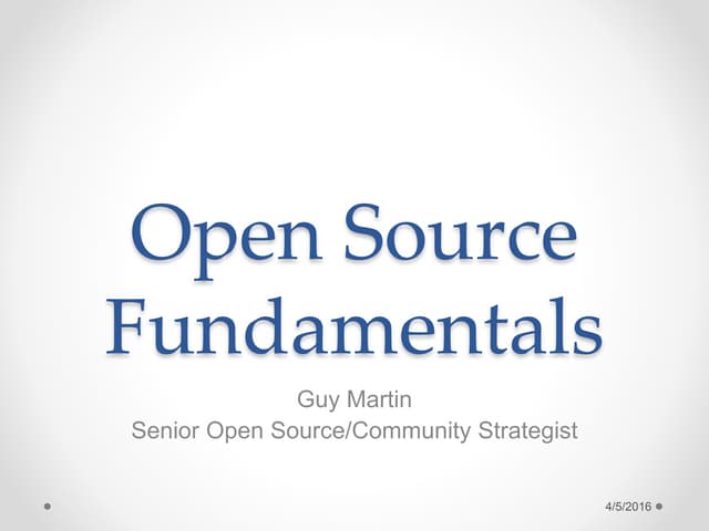 Open Source Fundamentals