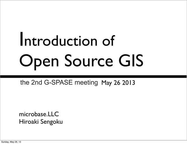 Introduction of open source gis