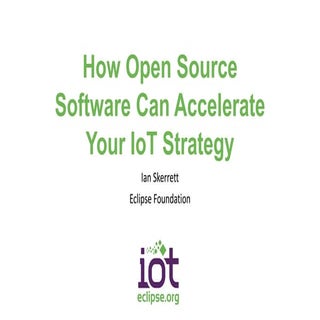 Open source IoT