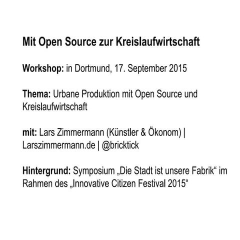Open Source Kreislaufwirtschaft & Kreislaufstadt - Innovative Citizen Festiva...