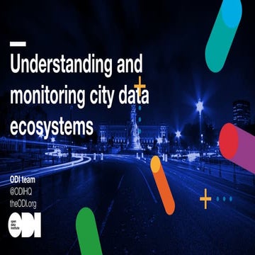 Open source lab   berlin - 2019 - understanding and monitoring city data ecos...