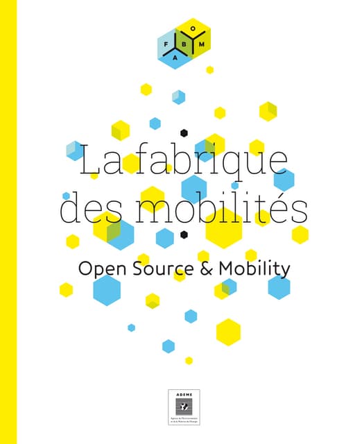 Open source & Mobility - FabMob guide
