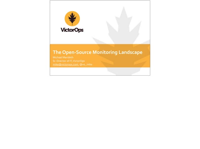 The Open-Source Monitoring Landscape