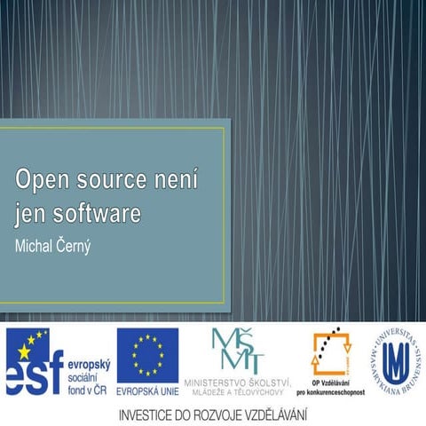 Open source není jen software