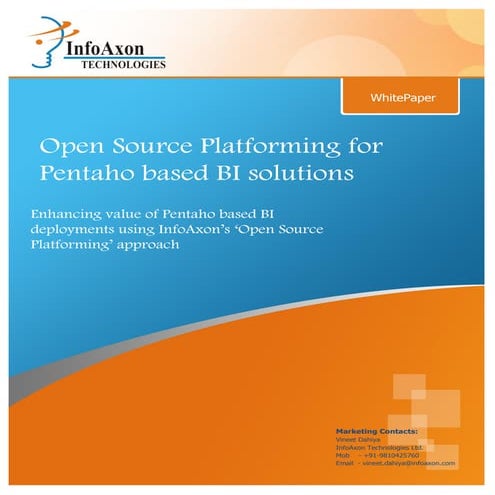 Open source Platforming for Pentaho Based BI Solutions