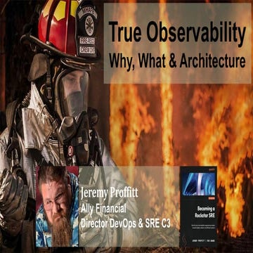 Building Reliability - The Realities of Observability