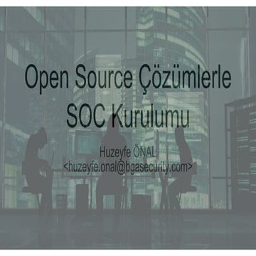 Open Source SOC Kurulumu