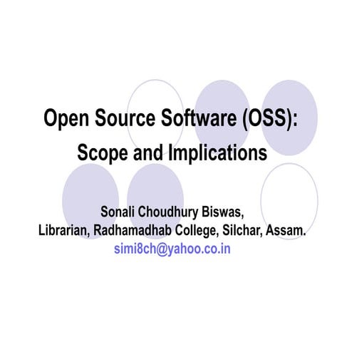 Open source software (oss) scope and implication