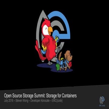 Open Source Storage Summit Tokyo 2016 - Storage for Containers