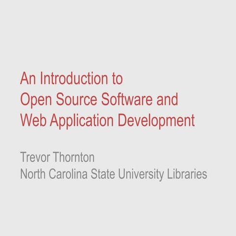 An Introduction to Open Source Software and Web Application Development ...