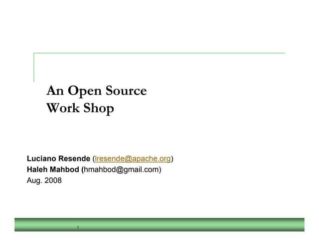 An Open Source Workshop