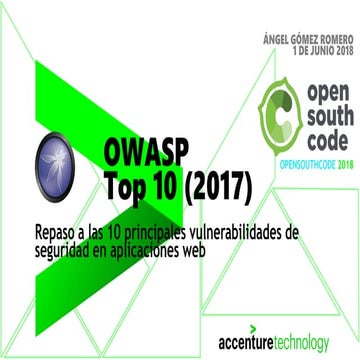 OpenSouthCode '18 - OWASP Top 10 (2017) [2018-June-01]