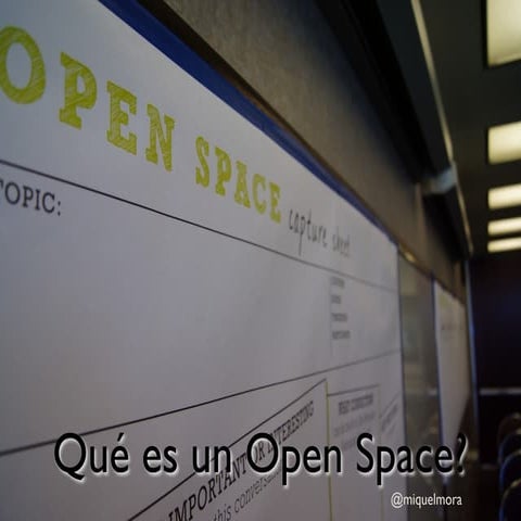 Open Space