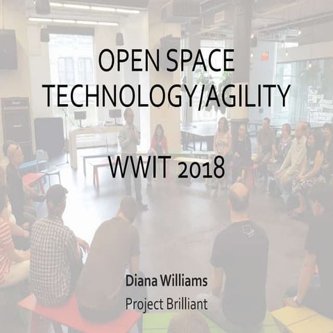 Open Space Technology - WWIT 2018