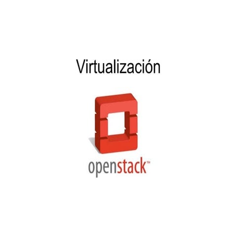OpenStack Virtualización