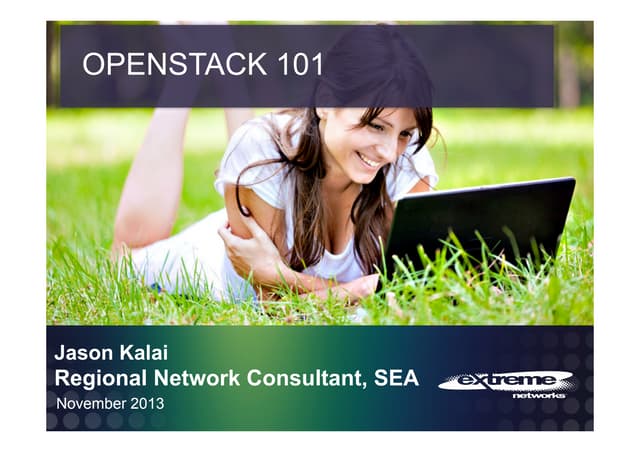 Openstack 101 by Jason Kalai