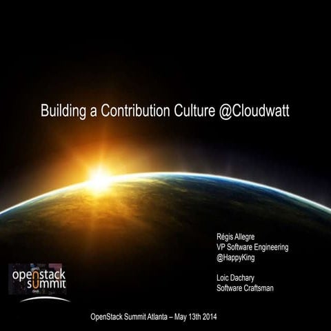 Building a Contribution Culture @Cloudwatt