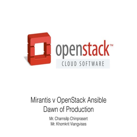 Mirantis v OpenStack Ansible Dawn of Production