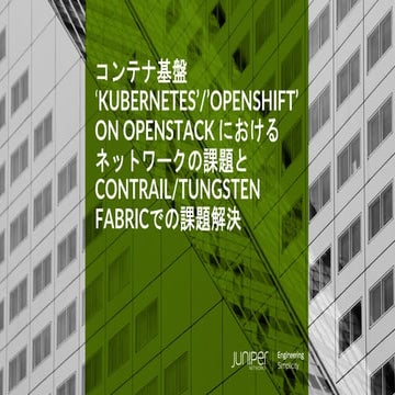Contrail integrated with Kubernetes and Openstack