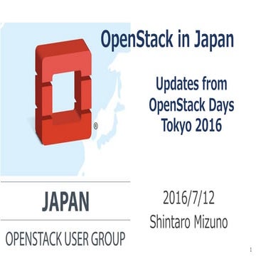 OpenStack Day Taiwan 2016 -Shintaro Mizuno