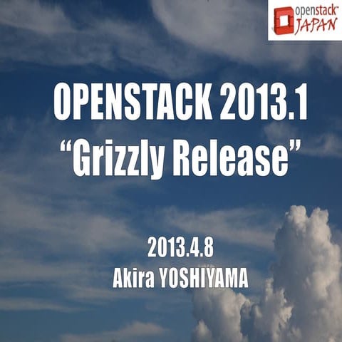 OpenStack Grizzly Release