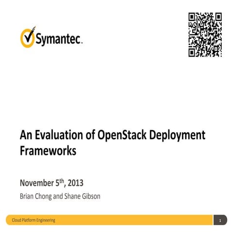 An Evaluation of OpenStack Deployment Frameworks