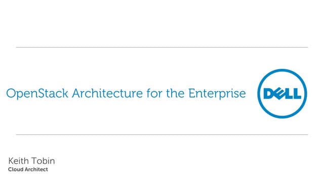 Openstack architecture for the enterprise (Openstack Ireland Meet-up)
