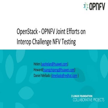OpenStack OPNFV joint efforts on interop challenge nfv testing