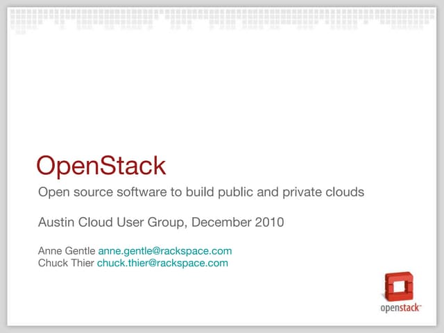 OpenStack Overview for Austin Cloud User Group
