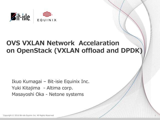 OVS VXLAN Network Accelaration on OpenStack (VXLAN offload and DPDK) - OpenSt...