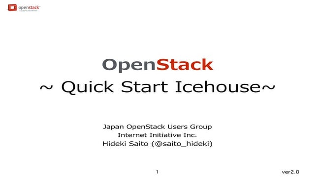 OpenStack QuickStart - Icehouse