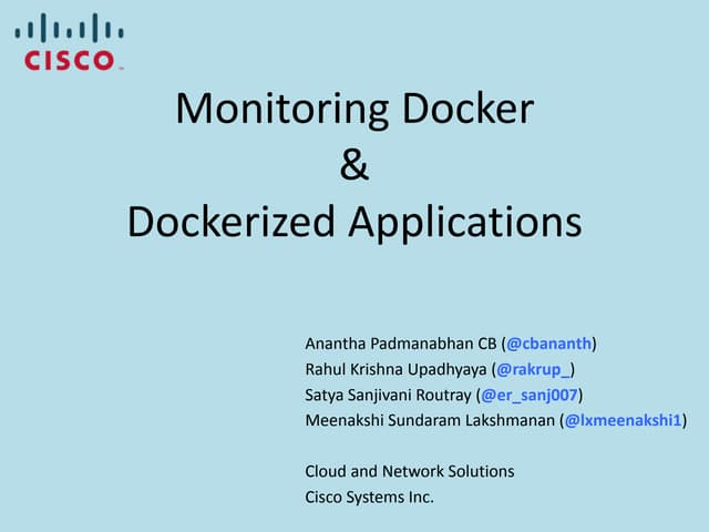 Monitoring Docker Containers and Dockererized Application
