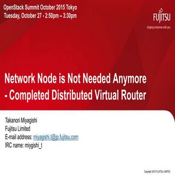 Network Node is Not Needed Anymore - Completed Distributed Virtual Router / F...