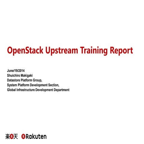 OpenStack Upstream Training Report