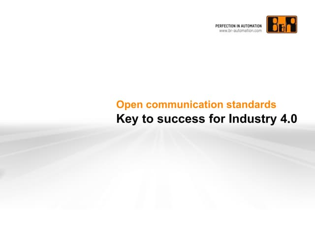 Open standards - Key to success for...