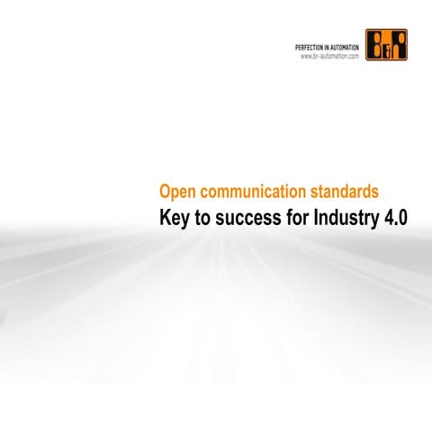 Open standards - Key to success for Industry 4.0