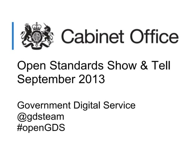 Open Standards - Show and Tell September 2013