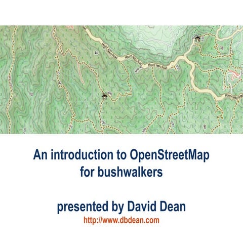 An introduction to OpenStreetMap for bushwalkers