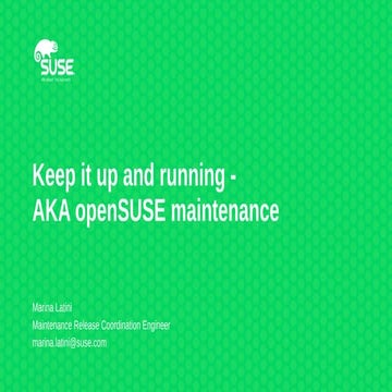 openSUSE Virtual Summit 2020 - openSUSE maintenance
