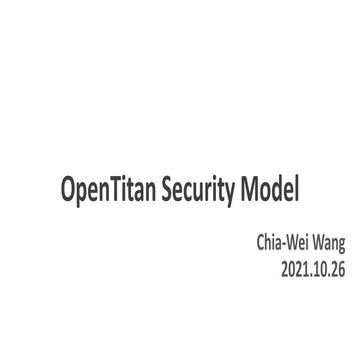 Introduction of Opentitan security model