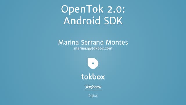 Open tok Android sdk - Droidcon