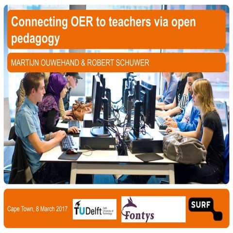 Connecting OER to teachers via open pedagogy
