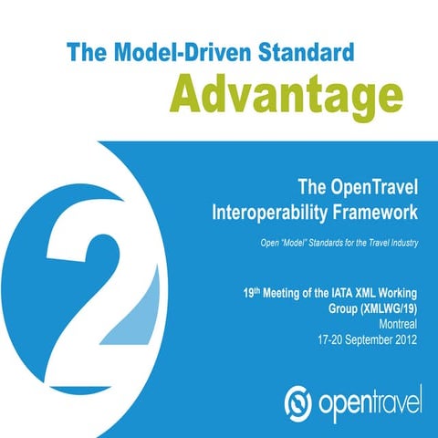 OpenTravel Model-Driven Schema at IATA