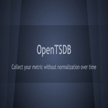Open TSDB Lightning Talk